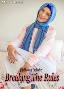 breaking-the-rules-hijabhookup-exclusive